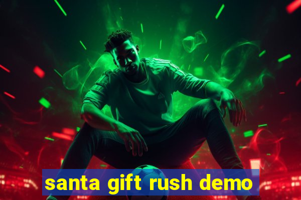 santa gift rush demo